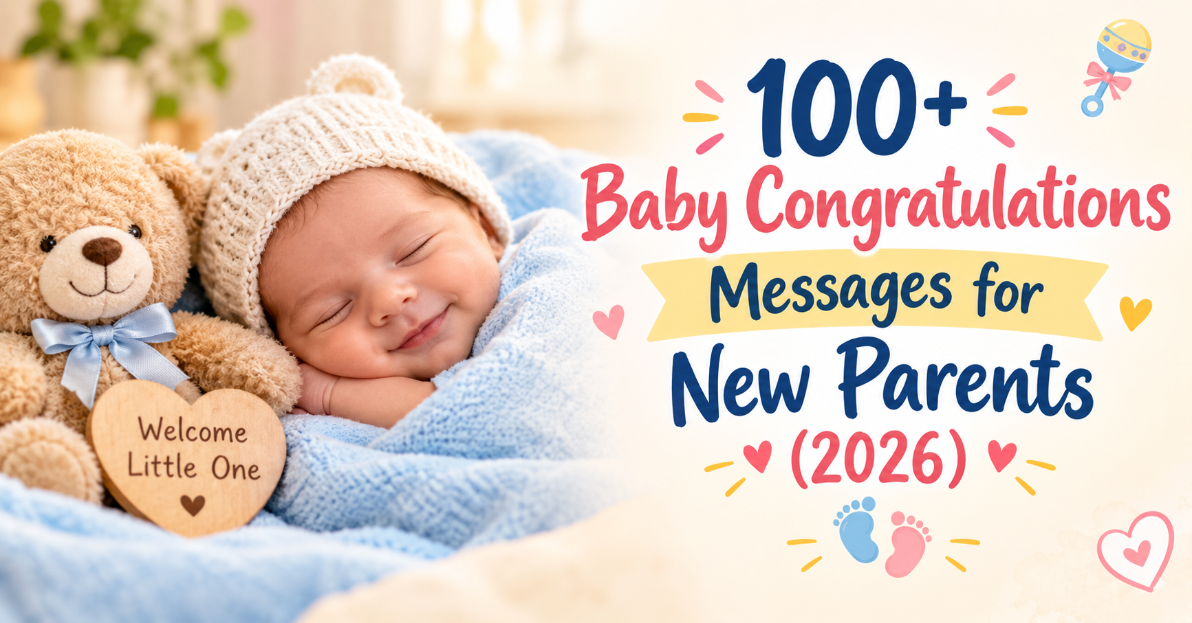 100+ Baby Congratulations Messages for New Parents(2026)
