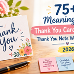 75+ Meaningful Thank You Card Messages Thank You Note Wording Ideas 2026
