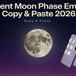 Current Moon Phase Emoji π - Copy & Paste2026